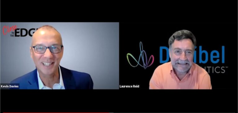 Hearing Aid: Decibel Therapeutics CEO Laurence Reid Talks to Close to the Edge